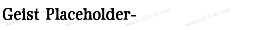 Geist Placeholder字体转换